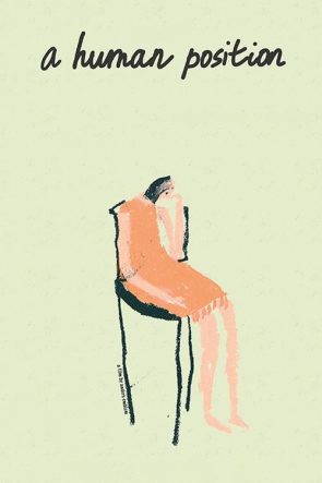 A Human Position izle (2022)