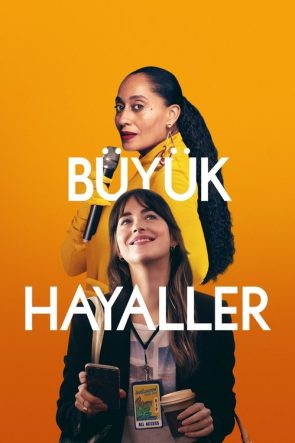 Büyük Hayaller izle (2020)