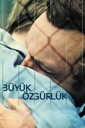 Büyük Özgürlük izle (2021)