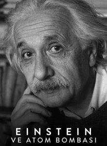 Einstein ve Atom Bombası izle (2024) izle