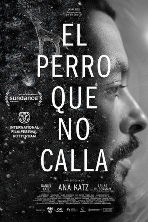 El perro que no calla izle (2021)