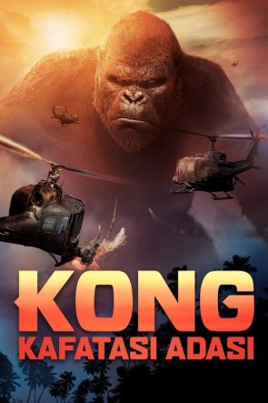 Kong: Kafatası Adası izle (2017)