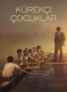 Kürekçi Çocuklar izle (2023) izle