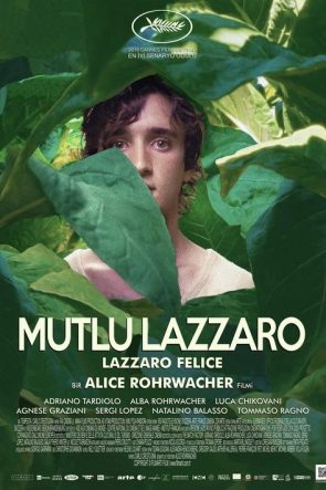 Mutlu Lazzaro izle (2018)