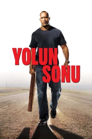 Yolun Sonu izle (2004)